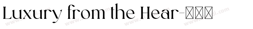 Luxury from the Hear字体转换